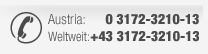 Austria: 03172-3210-13 // Weltweit: +43 3172 3210-13